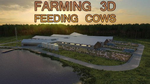 game pic for Farming 3D: Feeding cows